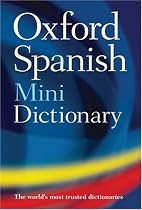 Oxford Spanish Mini Dictionary: Spanish-English/English-Spanish