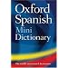 Oxford Spanish Mini Dictionary: Spanish-English/English-Spanish