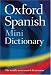Oxford Spanish Mini Dictionary: Spanish-English/English-Spanish
