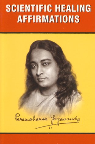 Scientific Healing Affirmations: Theory and Practice of Concentration under The Books Store