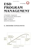 Esd Program Management: A Realistic Approach to Continuous Measurable Improvement in Static Control (The Springer International Series in Engineering and Computer Science)