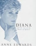 Diana and the rise of the house of Spencer