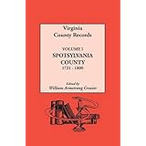 virginia county records vol 1 spotsylvania county 1721 1800