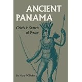 ancient panama chiefs in search of power texas pan american series