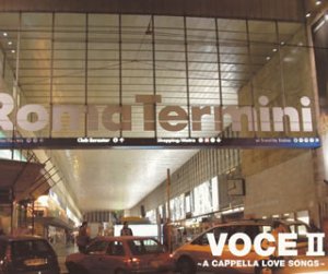 VOCEII-A CAPPELLA LOVE SONGS-(CCCD)