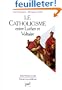 Le Catholicisme entre Luther et Voltaire, 6e �dition