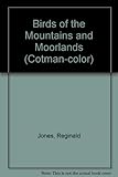 Birds of the mountains and moorlands
