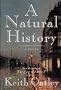 A natural history: A novel