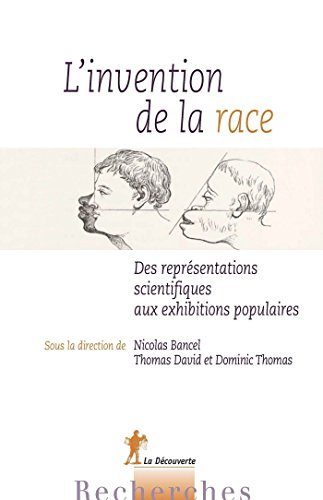 L'invention de la race L'invention de la race