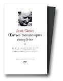 Giono : Oeuvres romanesques compl�tes, tome 2