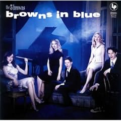 【クリックで詳細表示】ザ・ファイヴ・ブラウンズ， ガーシュウィン， ショパン， ヴォーン＝ウィリアムズ， サン＝サーンス， グリーグ， ブラウン(デザレー)， ブラウン(グレゴリー)， ブラウン(メロディー)， ブラウン(デオンドラ)， ブラウン(ライアン) ： パリのアメリカ人～ブラウンズ・イン・ブルー - 音楽