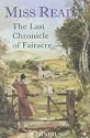 The Last Chronicle of Fairacre: "Changes at Fairacre", "Farewell to Fairacre", "Peaceful Retirement": Changes at Fairacre, Farewell to Fairacre and A Peaceful Retirement