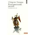 Enseignements secrets : L'incandescence du r�el
