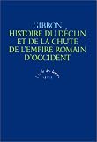Histoire du déclin et de la chute de l\'Empire romain d\'Occident