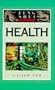 Feng Shui Fundamentals: Health