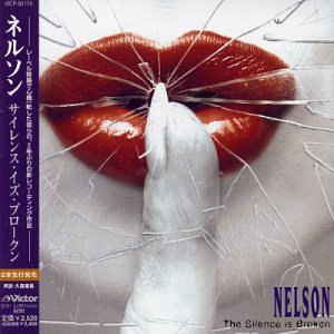 Nelson - The Silence Is Broken - Zortam Music