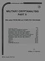 Military Cryptanalysis: Vol 2 (Cryptographic Ser)