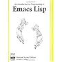 An Introduction to Programming in Emacs Lisp by Robert J. Chassell