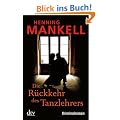 Die R�ckkehr des Tanzlehrers: Kriminalroman