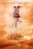 Let the Sky Fall
