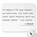 30 Rock Liz ''Reality TV'' Quote Mousepad