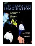 The Research Imagination: An Introduction to Qualitative and Quantitative Methods