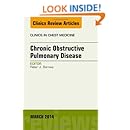 COPD, An Issue of Clinics in Chest Medicine, 1e (The Clinics: Internal Medicine)