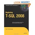Beginning T-SQL 2008 (Books for Professionals by Professionals)
