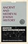 Ancient and Medieval Jewish History