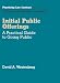Initial Public Offerings (IPOs): A Practical Guide to Going Public (September 2011 Edition)
