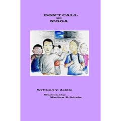 Don't Call Me Nigga