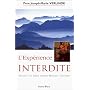 L'Exp�rience interdite