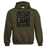 On the 8th Day God Created Land Rover Funny Mens Hoodie Gift Idea Large Green