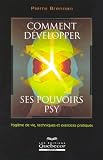 Comment d�velopper ses pouvoirs psy