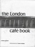 The London Cafe Book