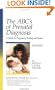 The ABC's of Prenatal Diagnosis: A Guide To Pregnancy Testing and Issues (Revised Edition)