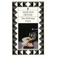 The Birthday Party (Pinter Plays) by Harold Pinter
