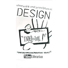 elements and principles of design [VHS]