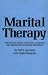 Marital Therapy Strategies Based On Social Learning & Behavior Exchange Principles