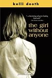The Girl Without Anyone