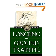 The USPC Guide to Longeing and Ground Training (Howell Equestrian Library)