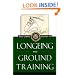 The Uspc Guide to Longeing and Ground Training (Howell reference books)