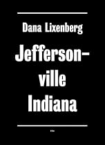 Dana Lixenberg: Jeffersonville, Indiana