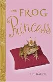 The Frog Princess (Tales of the Frog Princess)