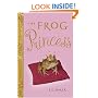 The Frog Princess (Tales of the Frog Princess)