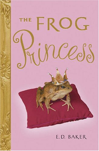 Cover of The Frog Princess (Tales of the Frog Princess)