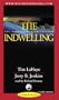 The Indwelling: The Beast Takes Possession (Left Behind #7)