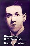 Discovering H.P. Lovecraft