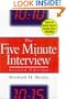 The Five-Minute Interview, 2nd Edition