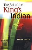 The Art of the King's Indian by Eduard Gufeld